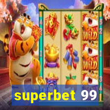 superbet 99